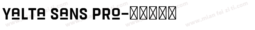 Yalta Sans Pro字体转换